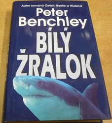 Peter Benchley - Bílý žralok (2002)