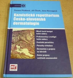 Zuzana Plzáková - Kazuistické repetitorium Česko-slovenské dermatologie (2009)