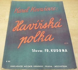 Karel Kovařovic - Havířská polka (1943) noty