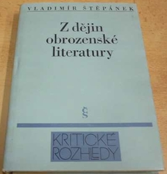 Vladimír Štěpánek - Z dějin obrozenské literatury (1988)
