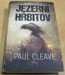 Paul Cleave - Jezerní hřbitov (2015)
