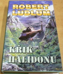 Robert Ludlum - Křik Halidonu (1999)