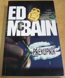 Ed McBain - Překupník (2009)