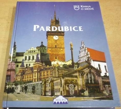 Pardubice. Kniha o městě (1999)