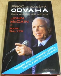 John McCain - Proč je důležitá odvaha (2012)