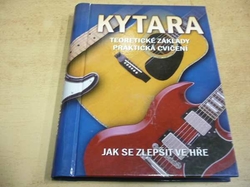 David Black - Kytara. Teoretické základy. Praktická cvičení (2012)