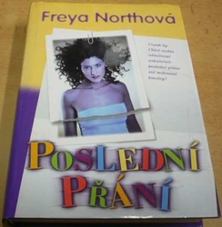 Freya Northová - Poslední přání (2000)