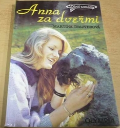 Martina Drijverová - Anna za dveřmi (1993) PODPIS AUTORKY !!!