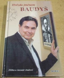 Eliška Jindrová - Hvězda jménem Baudyš (2000)