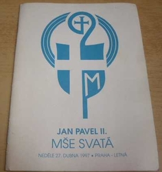 Jan Pavel II. - Mše Svatá (1997)