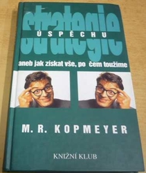 M. R. Kopmeyer - Strategie úspěchu (1995) 