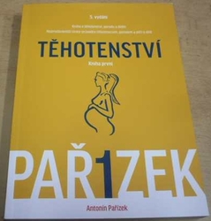 Antonín Pařízek - Těhotenství (2015)
