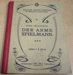 Franz Grillparzer - Der arme spielmann (1918) švabachem