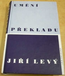Jiří Levý - Umění překladu (1998)