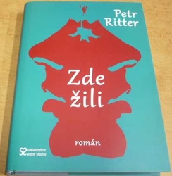 Petr Ritter - Zde žili (2017)