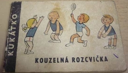 KUKÁTKO - Kouzelná rozcvička (1959)