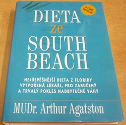 Arthur Agatston - Dieta ze South Beach (2003)