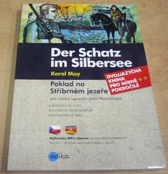 Karl May - Der Schatz im Selbersee / Poklad na Stříbrném jezeře (2018) dvojjazyčná kniha