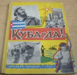 G. Oševerov - Kuba - Ano! (1961) rusky