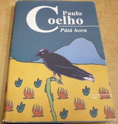 Paulo Coelho - Pátá hora (1999)