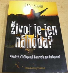 Jan Janula - Život je jen náhoda? (2010)