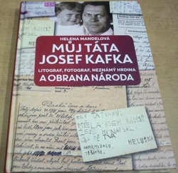 Helena Mandelová - Můj táta Josef Kafka (2018)
