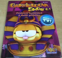 Jim Davis - Garfieldova show č. 1 - Prokletí kočičáků a další prokletí (2011)