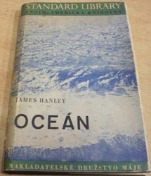 James Hanley - Oceán (1946)