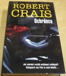 Robert Crais - Ochránce (2008)