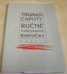 Truman Capote - Ručně vyřezávané rakvičky (1992)