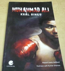 Lewis Helfand - Muhammad Ali: král ringu (2012) komiks
