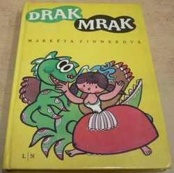 Markéta Zinnerová - Drak Mrak (1972)
