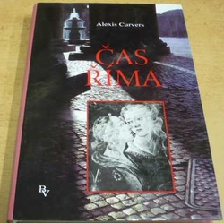 Alexis Curvers - Čas Říma (1996)