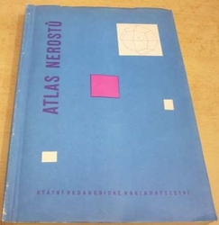 Rudolf Rost - Atlas nerostů (1964)