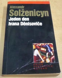 Alexandr Solženicyn - Jeden den Ivana Děnisoviče (2002)