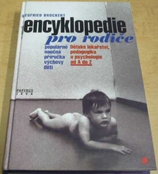 Siegfried Brockert - Encyklopedie pro rodiče (1996)