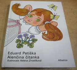 Eduard Petiška - Alenčina čítanka (1991)