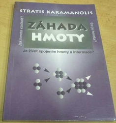 Stratis Karamanolis - Záhada hmoty (1995)