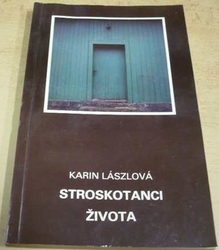 Karin Lászlová - Stroskotanci života (1981)