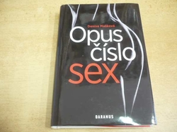Denisa Mašková - Opus číslo sex (2012)