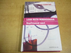  Leah Ruth Robinson - Nepřirozená smrt (2007)