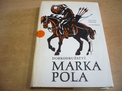 Zdeněk Vavřík - Dobrodružství Marka Pola (1980)