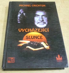 Michael Crichton - Vycházející slunce (1996) 