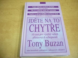 Tony Buzan - Jděte na to chytře (2003)