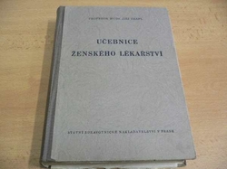 Jiří Trapl - Učebnice ženského lékařství (1953)