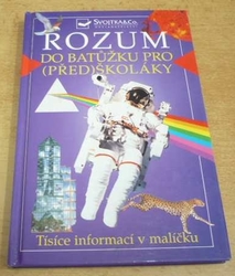 Josef Vyskočil - Rozum do batůžku pro (před)školáky (2001)