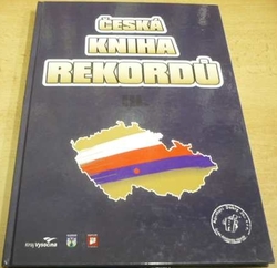 Luboš Rafaj - Česká kniha rekordů III. (2009)