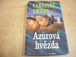 Carolyne Swann - Azurová hvězda (2003) 