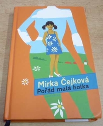 Mirka Čejková - Pořád malá holka (2004)