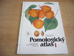 Josef Kutina - Pomologický atlas 1 (1991)